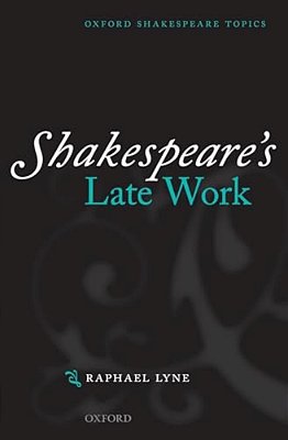 Shakespeare's Late Work-..