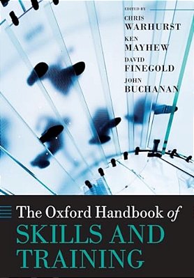 The Oxford Handbook Of Skills And Training-..