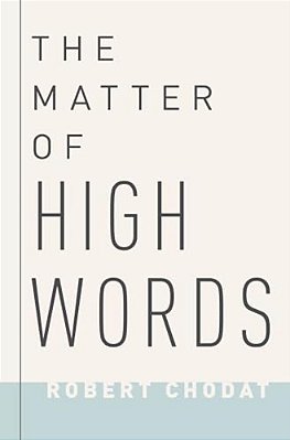 Matter Of High Words: Naturalism, Normativity, And The Postwar Sage-..
