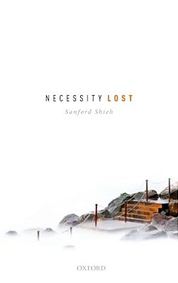 Necessity Lost: Modality And Logic In Early Analytic Philosophy, Volume 1-..