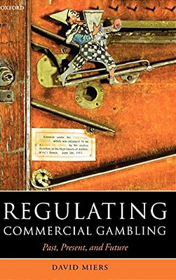 Regulating Commercial Gambling: Past, Present, And Future-..
