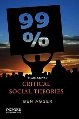 Critical Social Theories: An Introduction-..