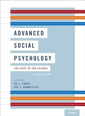 Advanced Social Psychology: The State Of The Science-..
