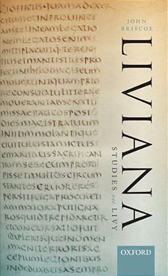 Liviana: Studies On Livy-..