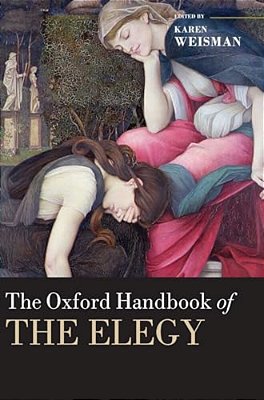 Oxford Handbook Of The Elegy-..