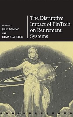 Disruptive Impact Of Fintech On Retirement Systems-..