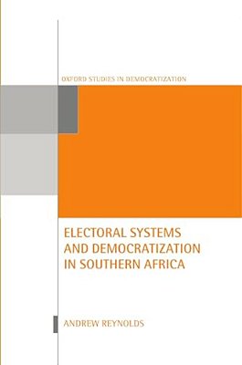 Electoral Systems And Democratization In Southern Africa-..