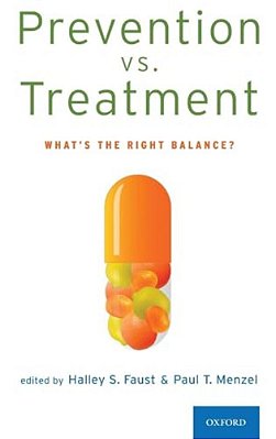 Prevention Vs. Treatment: What's The Right Balance?-..
