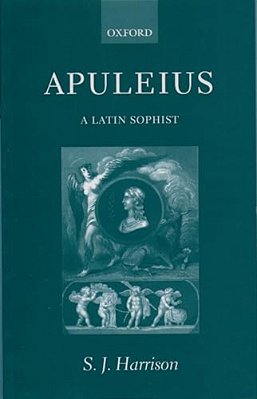 Apuleius: A Latin Sophist-..