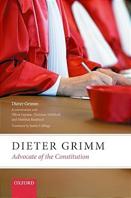 Dieter Grimm: Advocate Of The Constitution-..