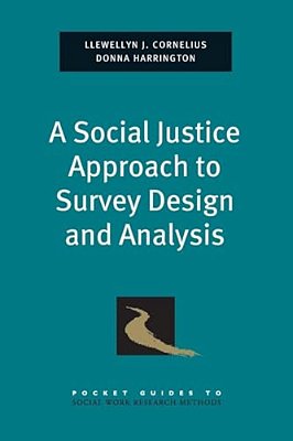 Social Justice Approach To Survey Design And Analysis-..