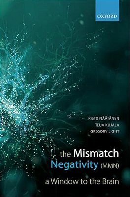 Mismatch Negativity: A Window To The Brain-..