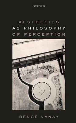 Aesthetics As Philosophy Of Perception-..