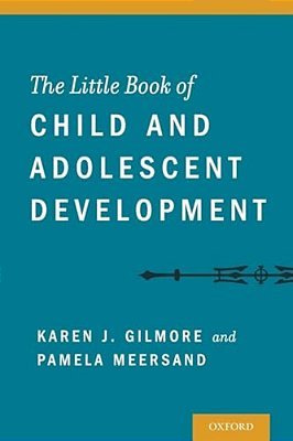 Little Book Of Child And Adolescent Development-..