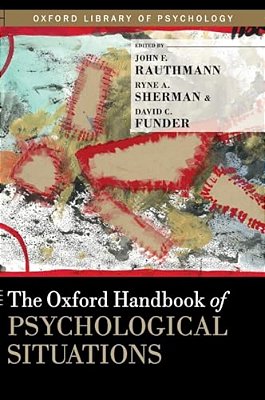 Oxford Handbook Of Psychological Situations-..