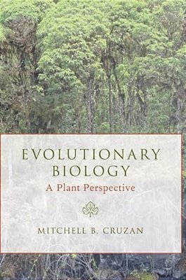 Evolutionary Biology: A Plant Perspective-..