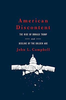 American Discontent: The Rise Of Donald Trump And Decline Of The Golden Age-..