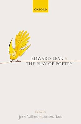 Edward Lear And The Play Of Poetry-..