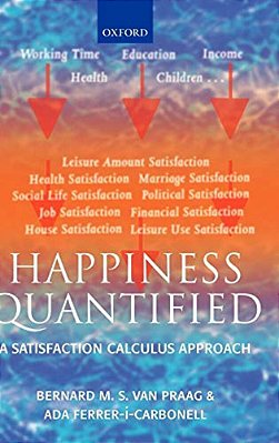 Happiness Quantified: A Satisfaction Calculus Approach-..