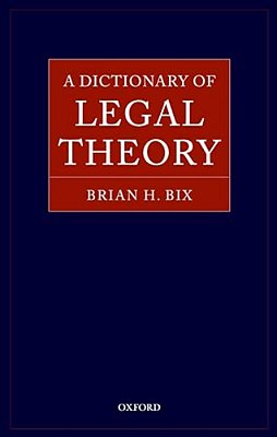 A Dictionary Of Legal Theory-..