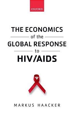 Economics Of The Global Response To Hiv/Aids-..