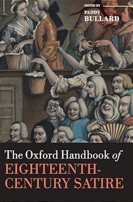 Oxford Handbook Of Eighteenth-Century Satire-..
