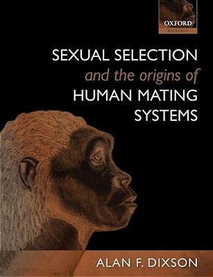 Sexual Selection And The Origins Of Human Mating Systems-..