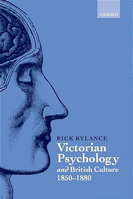 Victorian Psychology And British Culture 1850-1880-..