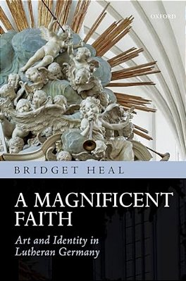 Magnif Faith: Art & Iden Lutheran Germ C-..