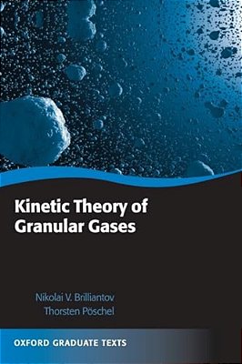 Kinetic Theory Of Granular Gases-..