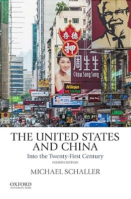 United States And China: Into The Twenty-First Century-..