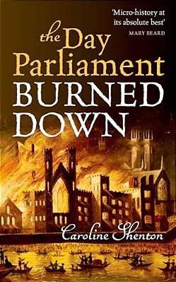 Day Parliament Burned Down-..