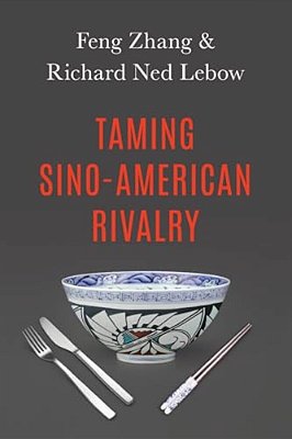 Taming Sino-American Rivalry-..