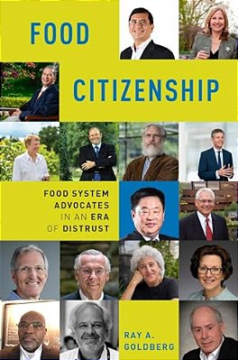 Food Citizenship: Food System Advocates In An Era Of Distrust-..