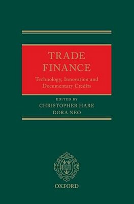 Trade Finance: Technology, Innovation And Documentary Credits-..