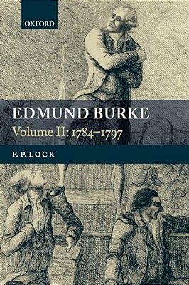 Edmund Burke: Volume II: 1784-1797-..