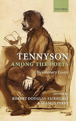 Tennyson Among The Poets: Bicentenary Essays-..