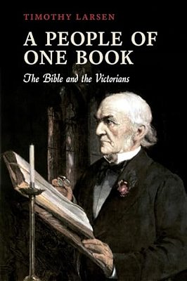 People Of One Book: The Bible And The Victorians-..