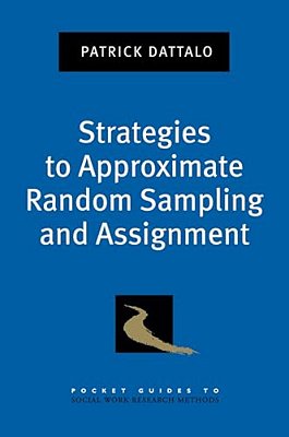 Strategies To Approximate Random Sampling And Assignment-..