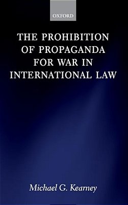 Prohibition Of Propaganda For War In International Law-..