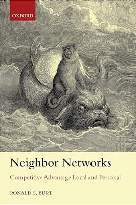 Neighbor Networks: Competitive Advantage Local And Personal-..