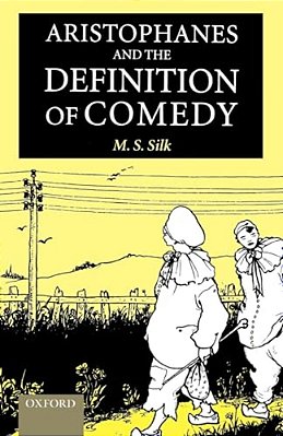 Aristophanes And The Definition Of Comedy-..