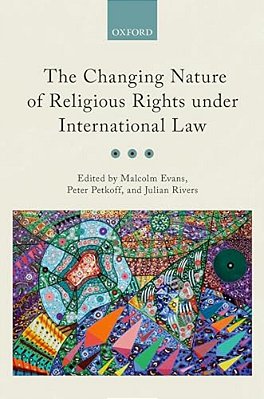 Changing Nature Of Religious Rights Under International Law-..
