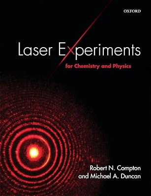 Laser Experiments For Chemistry And Physics-..