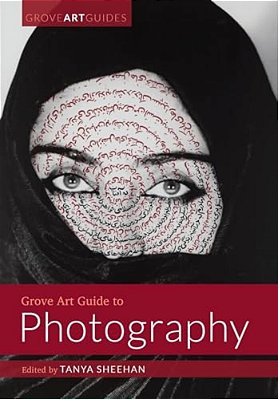 Grove Art Guide To Photography-..