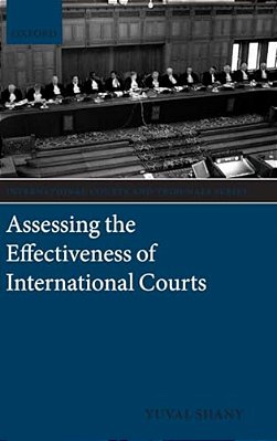 Assessing The Effectiveness Of International Courts-..