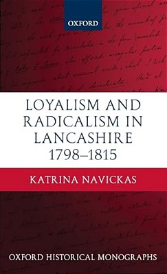 Loyal Radical Lancashire 1798-1815 Ohm C-..