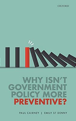 Why Isn't Government Policy More Preventive?-..