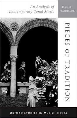 Pieces Of Tradition: An Analysis Of Contemporary Tonal Music-..