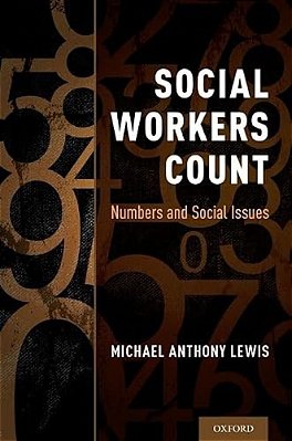 Social Workers Count: Numbers And Social Issues-..